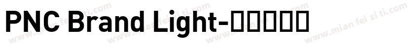 PNC Brand Light字体转换
